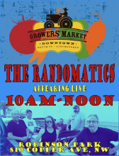 The Randomatics at The Downtown Growers Market